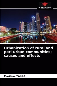 Urbanization of rural and peri-urban communities