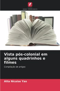 Vista pós-colonial em alguns quadrinhos e filmes