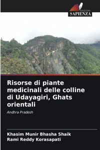 Risorse di piante medicinali delle colline di Udayagiri, Ghats orientali