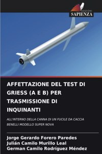 Affettazione del Test Di Griess (a E B) Per Trasmissione Di Inquinanti