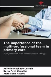 importance of the multi-professional team in primary care