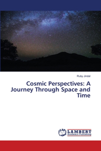 Cosmic Perspectives