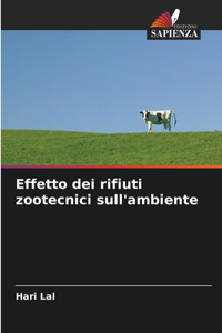 Effetto dei rifiuti zootecnici sull'ambiente