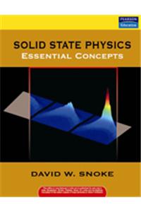 Solid State Physics : Essential Concepts