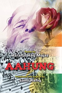 Aahung: Poems By Asrarul Haq Majaz