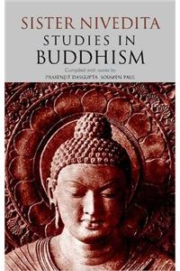 Studies in Buddhism