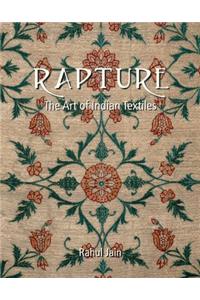 Rapture: The Art of Indian Textiles