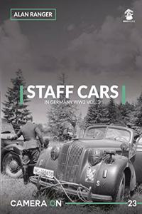 Staff Cars in Germany WW2 Vol. 2