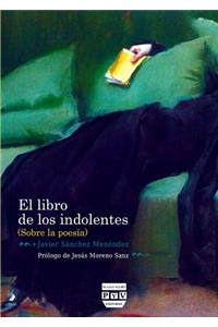 El Libro de Los Indolentes