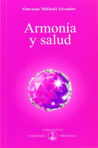 ARMONIA Y SALUD (Spanish Edition)