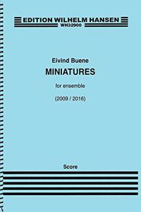 Miniatures for Ensemble (2009/2016)