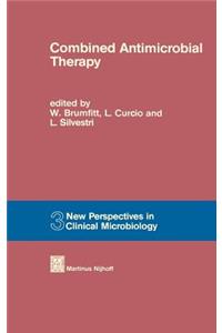 Combined Antimicrobial Therapy
