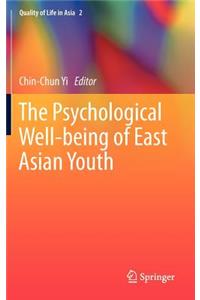 Psychological Well-Being of East Asian Youth