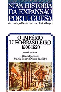 O Imperio Luso-Brasieleiro 1500 - 1620