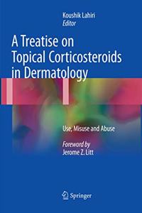 Treatise on Topical Corticosteroids in Dermatology