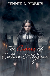 Crimes of Colleen O'Byrnes