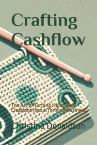 Crafting Cashflow