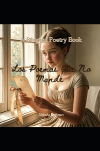 Los Poemas Que No Mandé