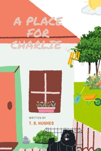 A Place For Charlie