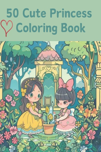 50 Cute Princess Coloring Book