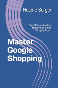 Master Google Shopping