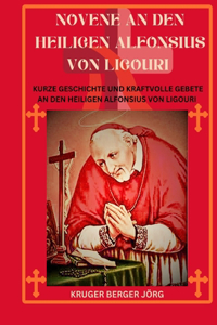Novene an den heiligen Alfonsius von Ligouri