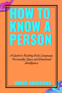 How to Know a Person