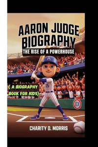 Aaron Judge Biography
