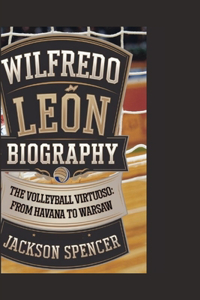 Wilfredo León Biography