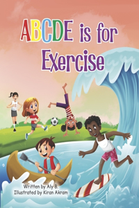 Abcde Is for Exercise