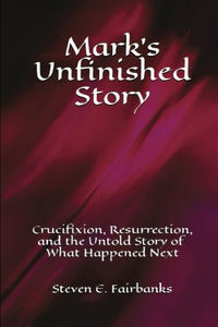 Mark's Unfinished Story