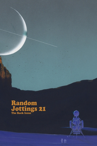 Random Jottings 21