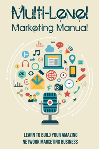 Multi-Level Marketing Manual