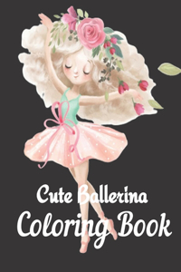 Cute Ballerina Coloring Book