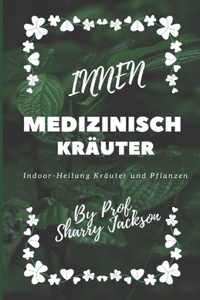 Innen Medizinisch Kräuter