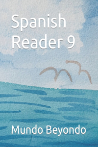 Spanish Reader 9