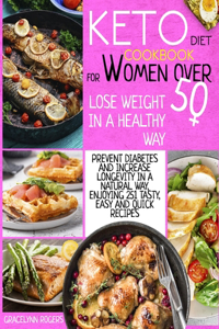Keto Diet Cookbook for Women Over 50