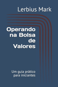 Operando na Bolsa de Valores