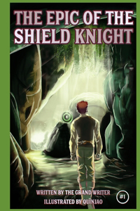 Epic of the Shield Knight Issue 1