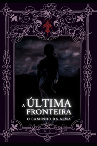 A Última Fronteira