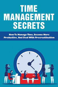 Time Management Secrets