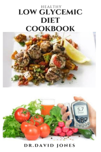 Healthy Low Glycemic Diet Cookbook