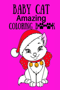Baby Cat Amazing Coloring Book
