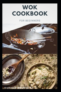 Wok Cookbook for Beginners