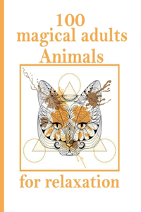100 magical adults Animals for relaxation