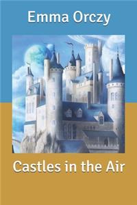 Castles in the Air