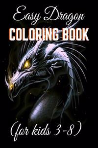 Easy Dragon Coloring Books (for kids 3-8)