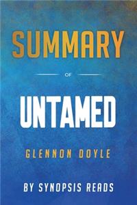Summary of Untamed