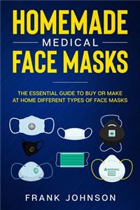 Homemade Medical Face Masks