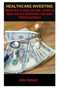 Healthcare Investing